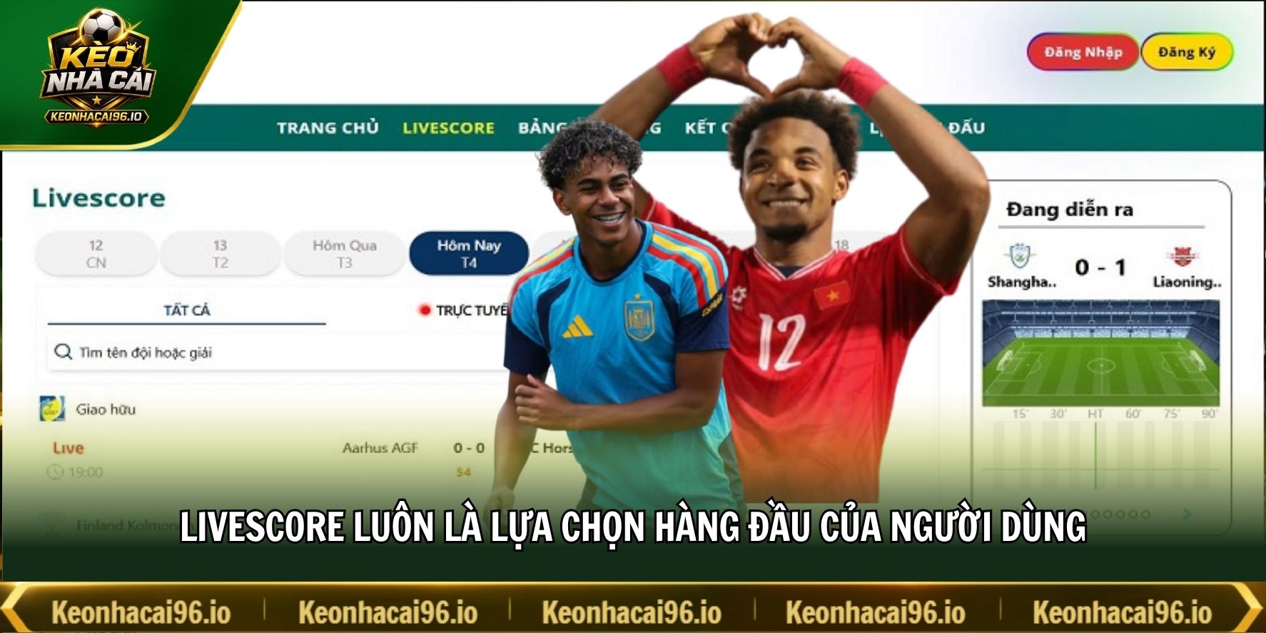 Livescore luôn là lựa chọn hàng đầu của người dùng Livescore luôn là lựa chọn hàng đầu của người dùng